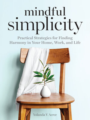cover image of Mindful Simplicity